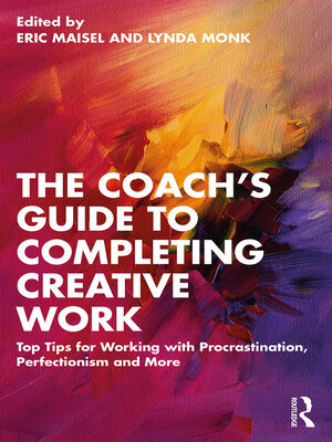 cover image of The Coach's Guide to Completing Creative Work